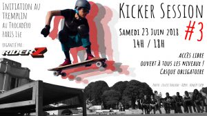 Kicker session longboard skate Riderz Paris