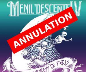 Annulation de Ménil’Descente 2017